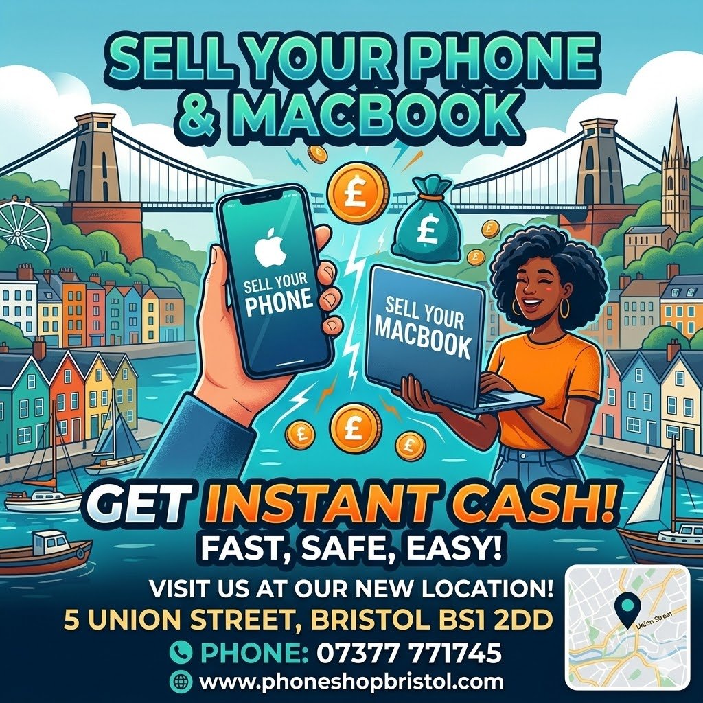 Sell Your Phone and MacBook in Bristol