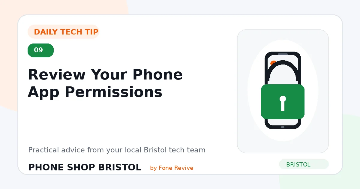 Daily tech tip 9: Review Your Phone App Permissions