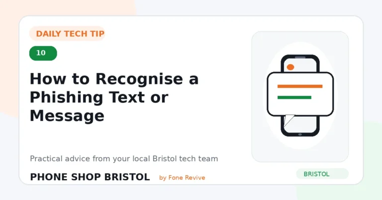 Daily tech tip 10: How to Recognise a Phishing Text or Message