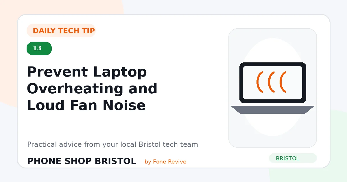 Daily tech tip 13: Prevent Laptop Overheating and Loud Fan Noise