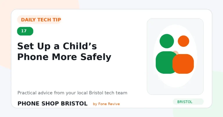 Daily tech tip 17: Set Up a Child’s Phone More Safely