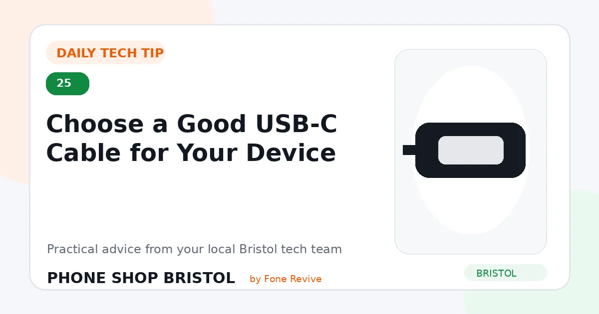 Daily tech tip 25: Choose a Good USB-C Cable for Your Device