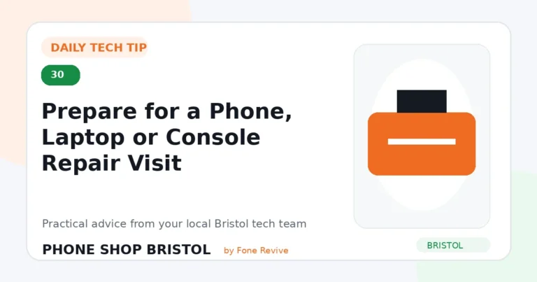 Daily tech tip 30: Prepare for a Phone, Laptop or Console Repair Visit
